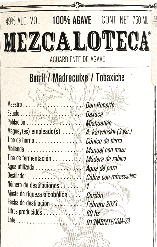 Barril/Madrecuixe/Tobaxiche Ensemble - Miahuatlán, Oaxaca 750 ml